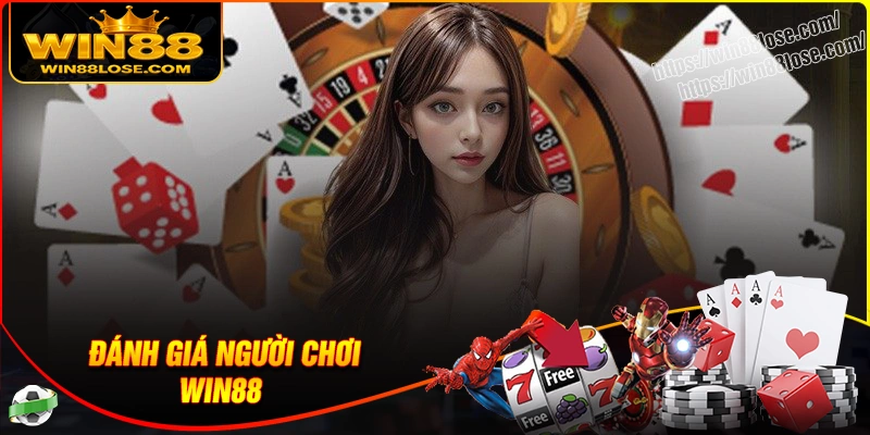 Đánh giá của người chơi trải nghiệm win888
