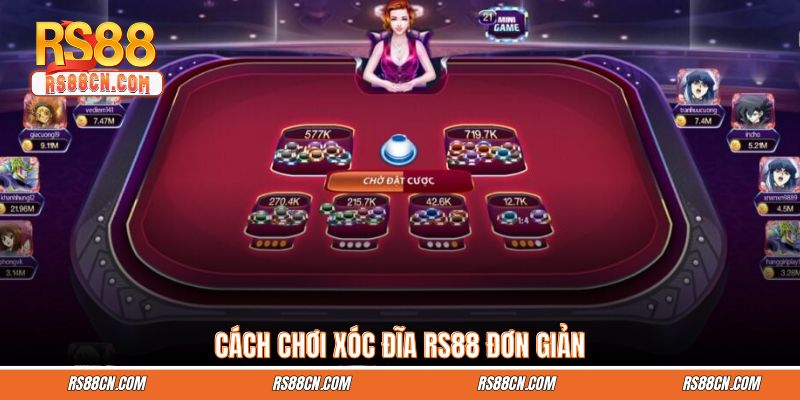 Cách chơi xóc đĩa RS88 đơn giản