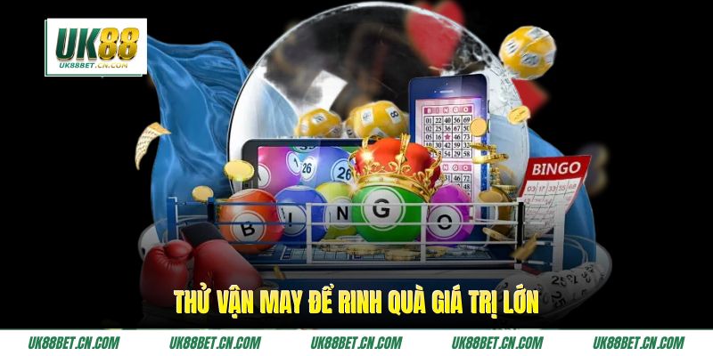 Thử vận may để rinh quà giá trị lớn